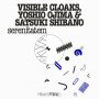 Visible Cloaks & Yoshio Ojima & Satsuki Shibano - Serenitatem (FRKWYS Vol. 15)