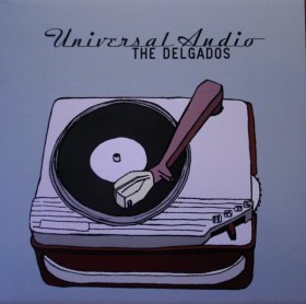 Delgados - Universal Audio [Vinyl, LP]