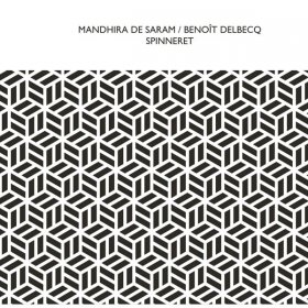 Mandhira Saram De & Benoit Delbecq - Spinneret [CD]