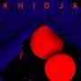 Khidja - In The Middle Of The Night