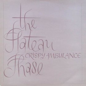 Crispy Ambulance - The Plateau Phase [CD]