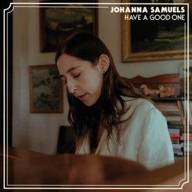 Johanna Samuels - Have A Good One [Vinyl, 10"]