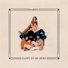 Barrie - Happy To Be Here [Vinyl, LP]