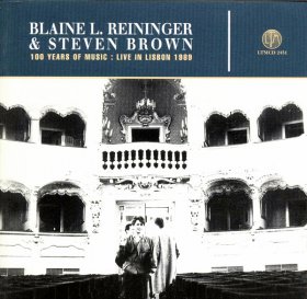 Blaine L. Reininger & Steven Brown - Live In Lisbon [CD]