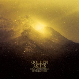 Golden Ashes - Gold Are The Ashes Of The Restorer [CD]