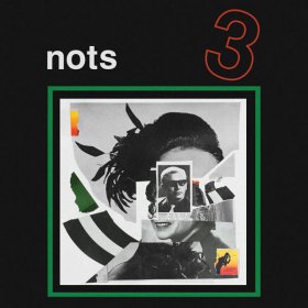 Nots - 3 [CD]