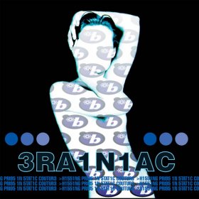 Brainiac - Hissing Prigs In Static Couture [Vinyl, LP]