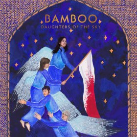 Bamboo - Daughters Of The Sky [CD]