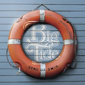 Big Tide - Sync Or Swim [CD]