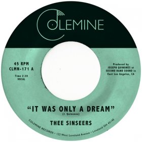 Thee Sinseers - It Was Only A Dream [Vinyl, 7"]