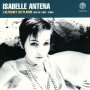Isabella Antena - L'alphabet Du Plaisir - Best Of 1982-2005