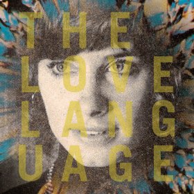 Love Language - Love Language (Opaque) [Vinyl, LP]
