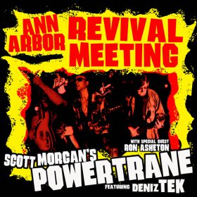 Scott Morgan's Powertrane - Ann Arbor Revival Meeting [Vinyl, 2LP]