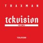 Traxman - Tekvision Vol.2