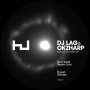 Dj Lag & Okzharp - Steam Rooms