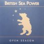 British Sea Power - Open Season