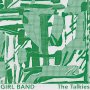 Girl Band - The Talkies (Blue)
