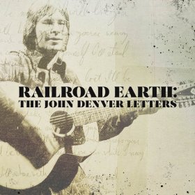 Railroad Earth - The John Denver Letters [Vinyl, 7"]