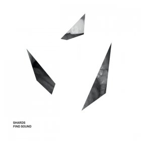 Shards - Find Sound [CD]
