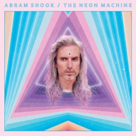 Abram Shook - The Neon Machine (Neon Purple) [Vinyl, LP]