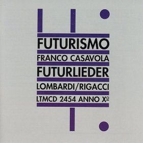 Franco Casavola - Futurlieder [CD]
