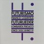 Franco Casavola - Futurlieder