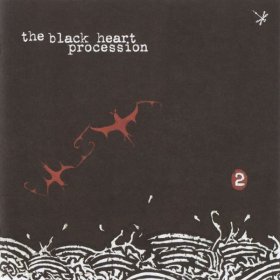Black Heart Procession - 2 [CD]