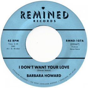 Barbara Howard - I Don't Want Your Love [Vinyl, 7"]