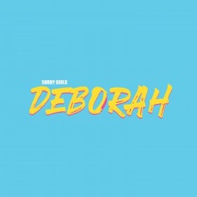 Sorry Girls - Deborah [CD]