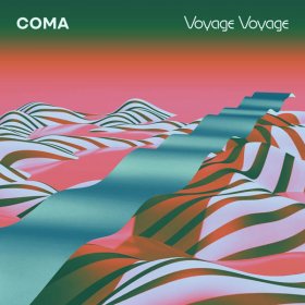 Coma - Voyage Voyage [CD]