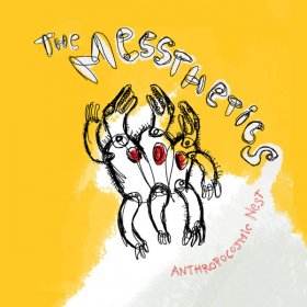 Messthetics - Anthropocosmic Nest [CD]