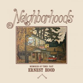 Ernest Hood - Neighborhoods [CD]