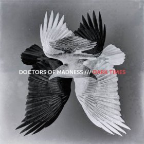 Doctors Of Madness - Dark Times [CD]