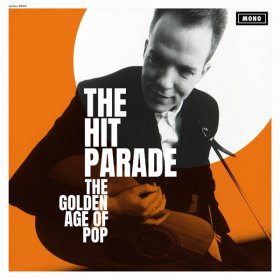 Hit Parade - The Golden Age Of Pop [CD]