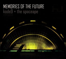 Kode9 & Spaceape - Memories Of The Future [CD]