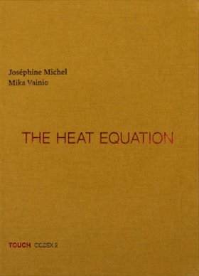 Mika Vainio & Josephine Michel - The Heat Equation [CD + BOEK]
