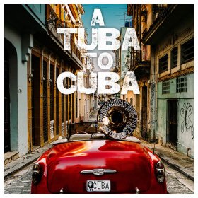 Preservation Hall Jazz Band - A Tuba To Cuba [CD]