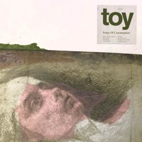 Toy - Songs Of Consumption (Cream Opaque) [Vinyl, LP]