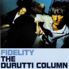 Durutti Column - Fidelity [Vinyl, 2LP]