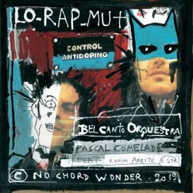 Pascal Comelade - Lo Rap Mut [Vinyl, 7"]