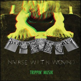 Nurse With Wound - Trippin' Musik (Box) [Vinyl, 3LP]