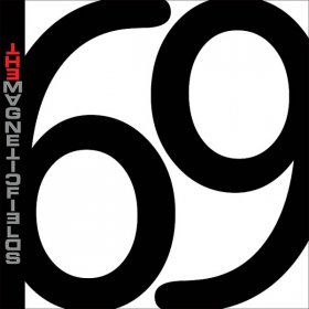 Magnetic Fields - 69 Love Songs [3CD]