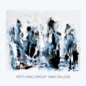 Patti Yang Group - War On Love [Vinyl, LP]