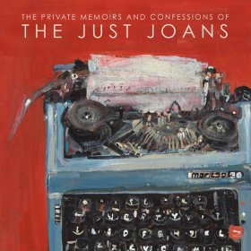 Just Joans - The Private Memoirs And Confessions Of [Vinyl, LP]