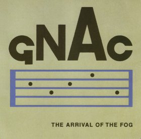Gnac - The Arrival Of The Fog [CD]