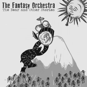 Fantasy Orchestra - The Bear...And Other Stories [CD]