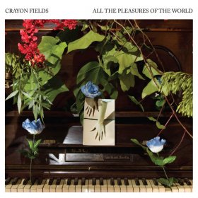 Crayon Fields - All The Pleasures Of The World (Blue & Green Swirl) [Vinyl, LP]
