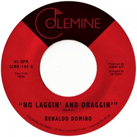 Renaldo Domino - No Laggin' And Draggin' [Vinyl, 7"]