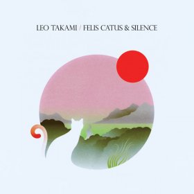 Leo Takami - Felis Catus And Silence [Vinyl, LP]