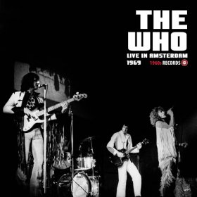 Who - Live In Amsterdam 1969 [Vinyl, LP]